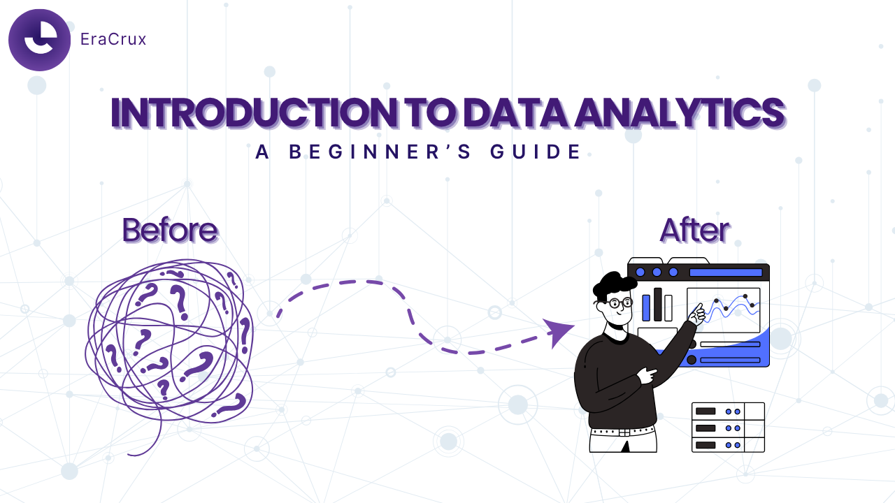 Introduction to Data Analytics- A Beginner's Guide